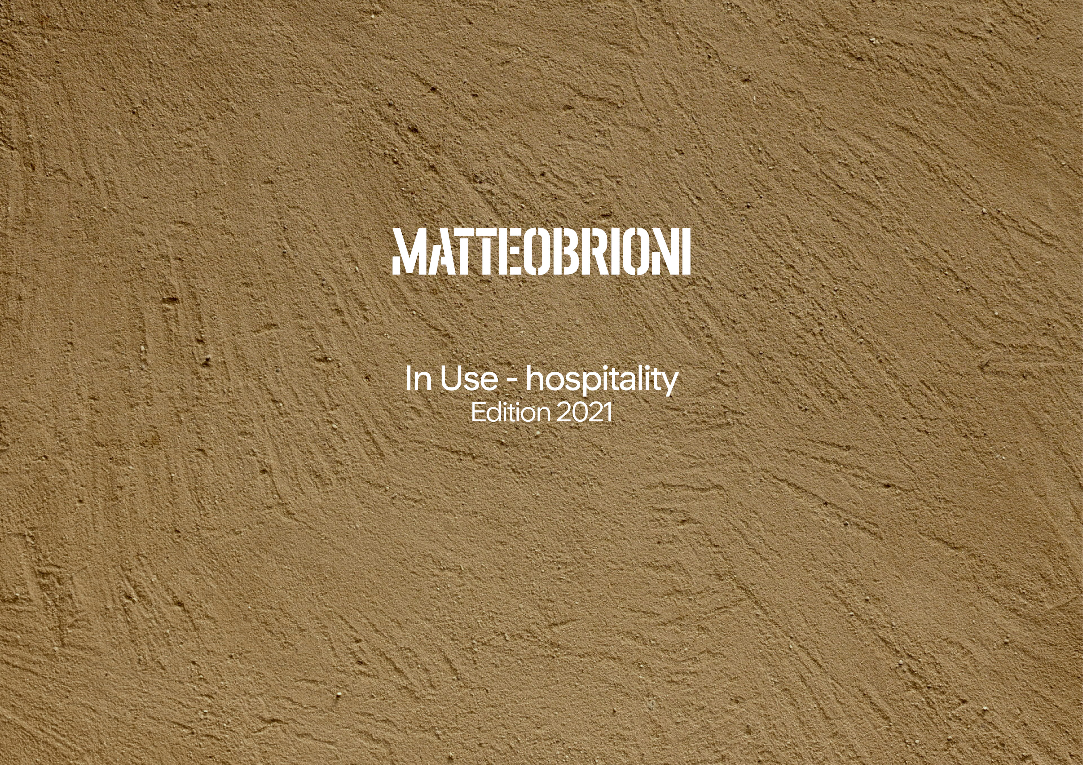 Matteo Brioni In Use 2021 Hospitality presentation English, by Lorenzo Carmassi