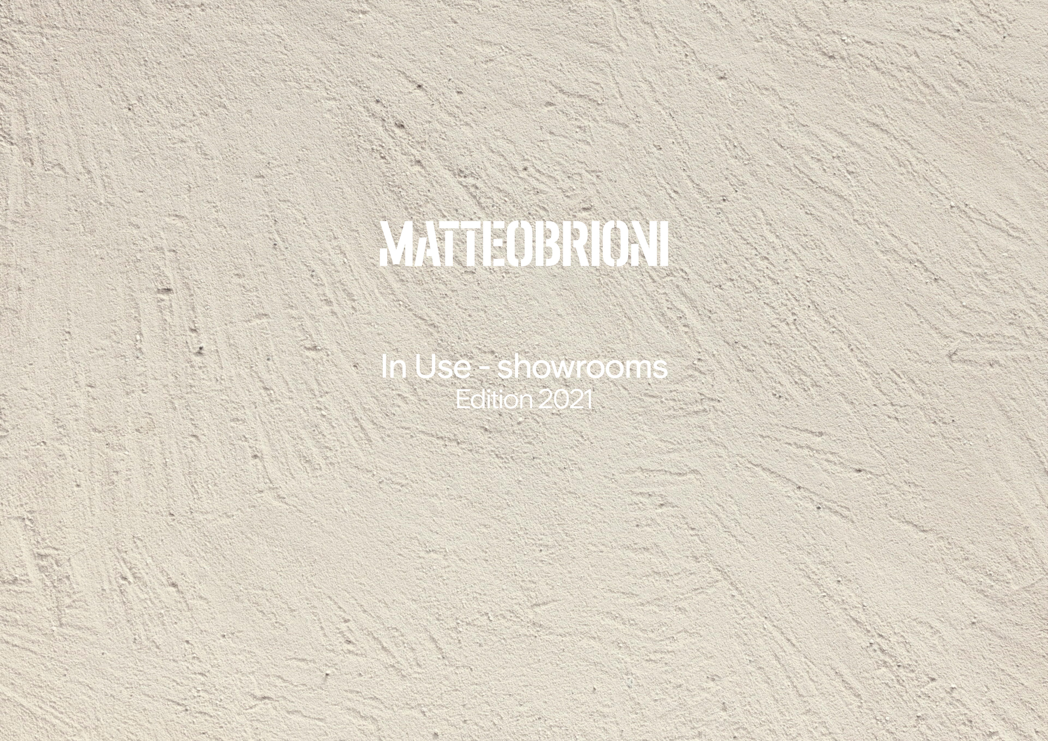 Matteo Brioni In Use 2021 Showrooms presentation English, by Lorenzo Carmassi